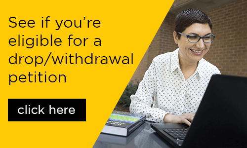 Click here to see if you are eligible for a drop withdrawal petition